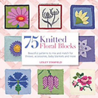 75 Floral Blocks to Knit