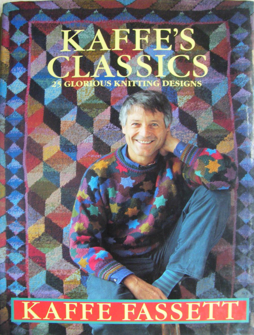 Kaffe's Classics: 25 favourite knitting patterns for sweaters, jackets, vests, and more