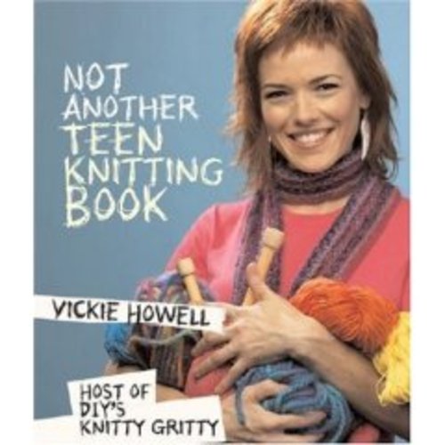 Not Another Teen Knitting Book