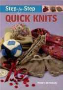 Step by Step Quick Knits